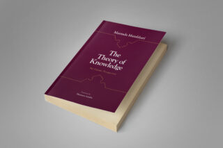The Theory of Knowledge: An Islamic Perspective